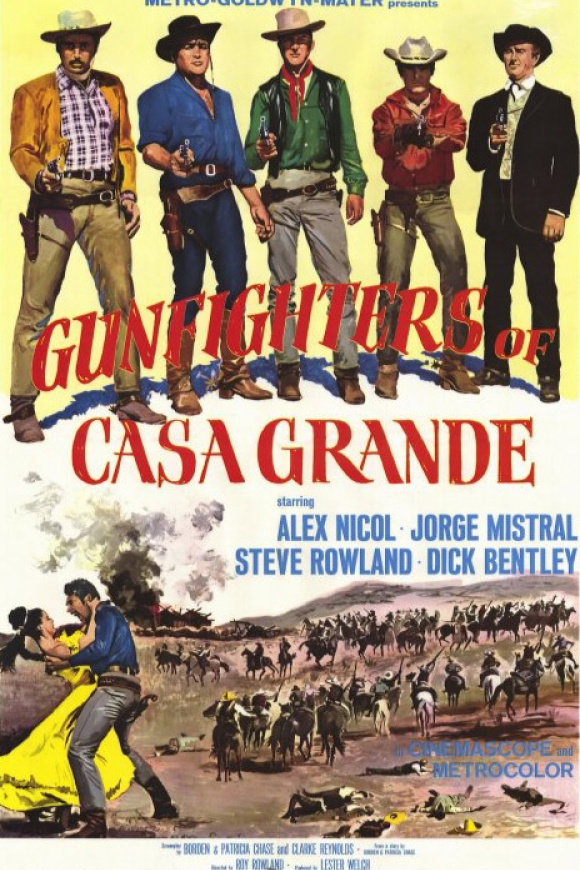 Gunfighters of Casa Grande - 1964